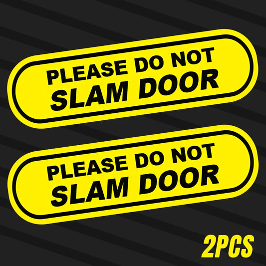 TM70# 2x Please do not slam door Car Window Sticker Decal Car Decals, Weather-Resistant Vinyl Stickers for Windows, Bumper