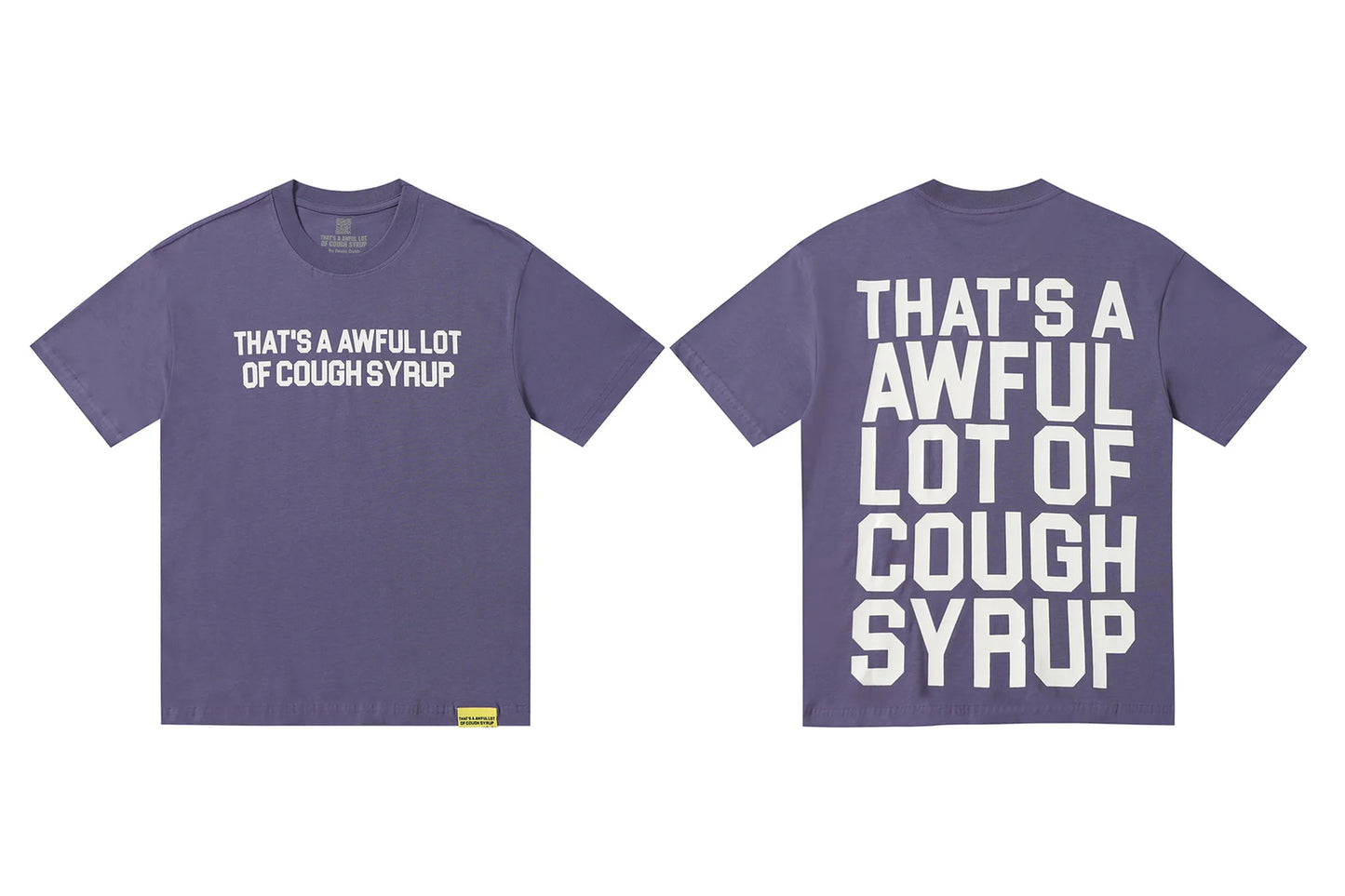 That's A Awful Lot of Cough Syrup Short Sleeve American Street Pop Hip-hop Cartoon Pattern Print Tops COUGH SYRUP T-shirt