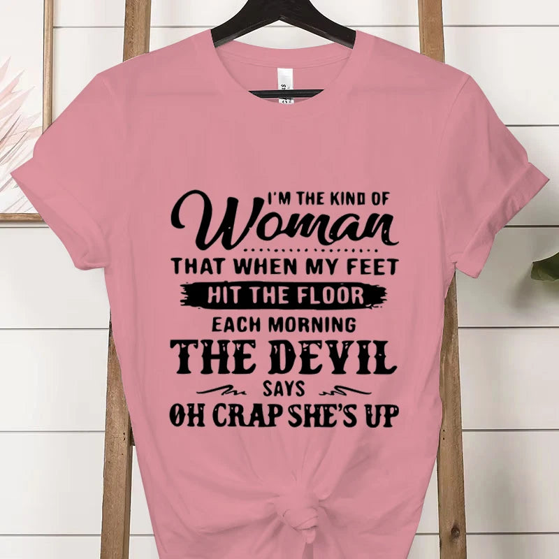 "I Am That Kind of Woman" Graphic T-Shirt - Casual Short-Sleeve Tee