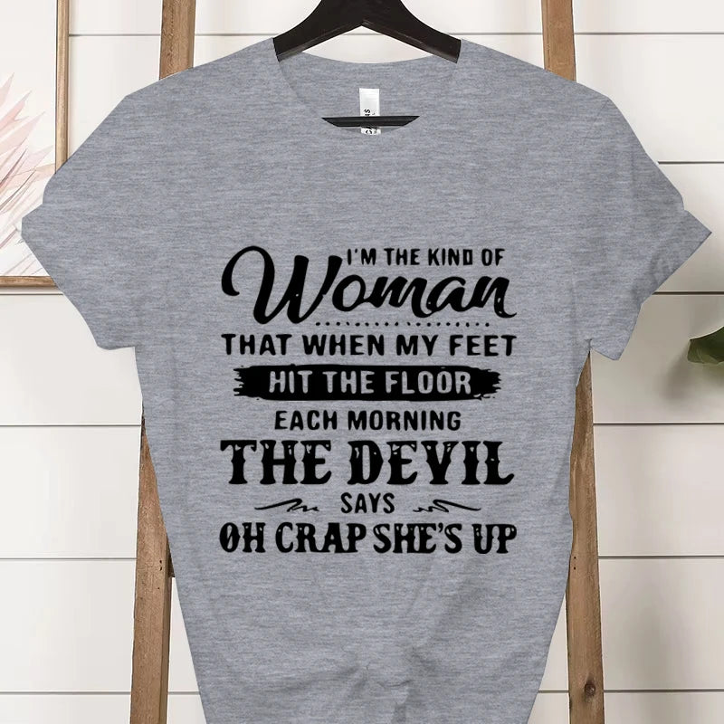 "I Am That Kind of Woman" Graphic T-Shirt - Casual Short-Sleeve Tee