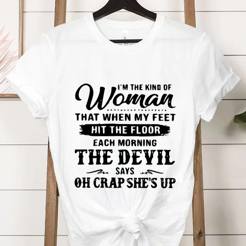 "I Am That Kind of Woman" Graphic T-Shirt - Casual Short-Sleeve Tee