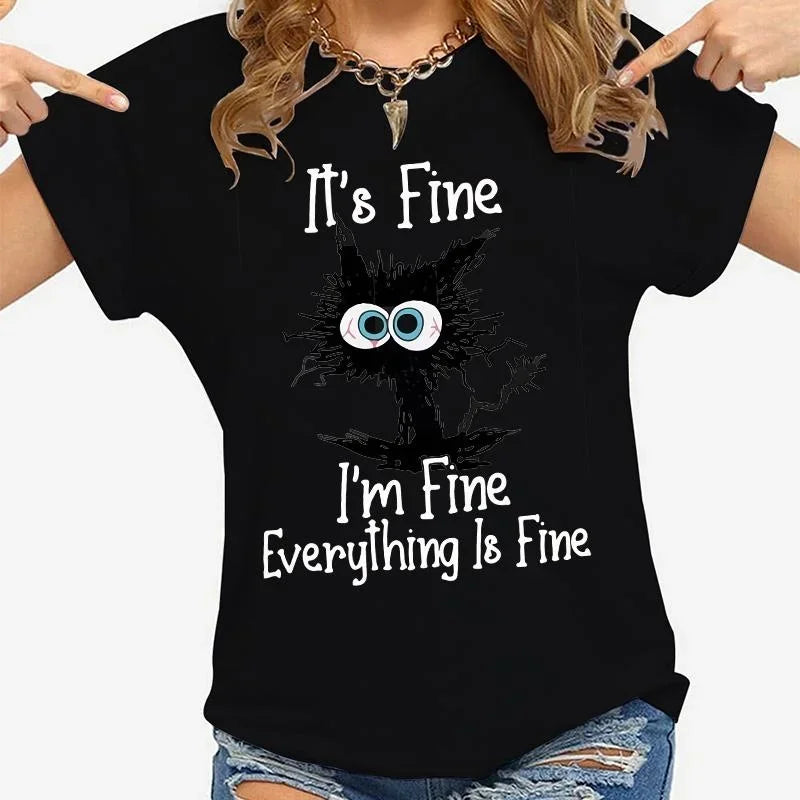 Women Clothes Cat It's Fine I'm Fine Everything Is Fine Print T-shirts Summer Casual Fashion Personalized Woman Clothing