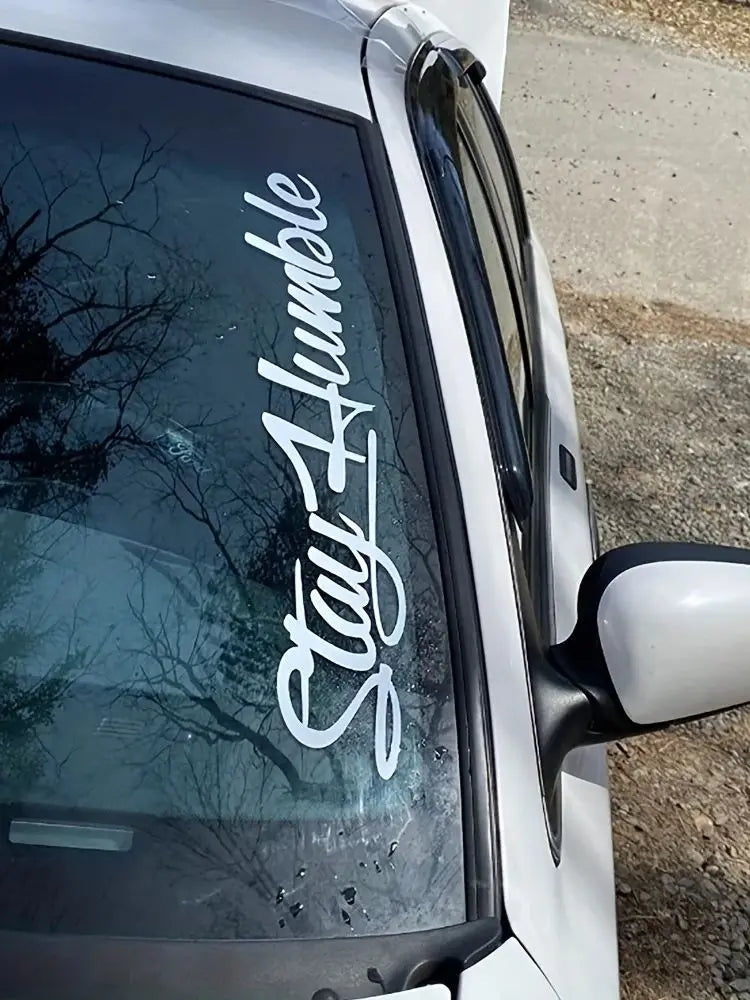 Stay Humble Windshield Decal - Large Funny Vinyl Sticker for Drift Cars & Trucks, Bumper Decoration Waterproof - 1pc