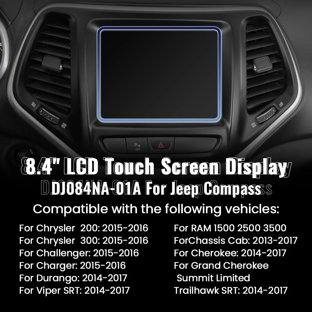 8.4" Touch Screen Replacement — Dodge RAM, Chrysler 300/200 & Jeep (2013-2017)