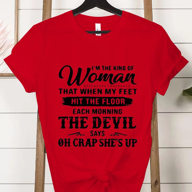"I Am That Kind of Woman" Graphic T-Shirt - Casual Short-Sleeve Tee